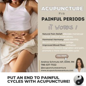 Acupuncture for Painful Periods, dysmenorrhea in Aventura Florida