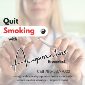 Quit Smoking with Acupuncture in Aventura Florida